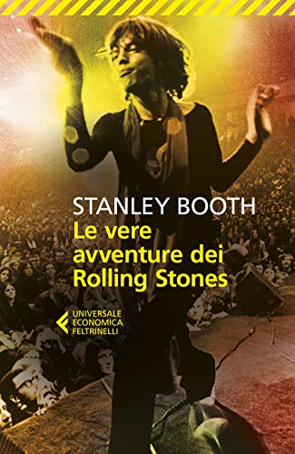 Le vere avventure dei Rolling Stones (Universale economica) von Feltrinelli