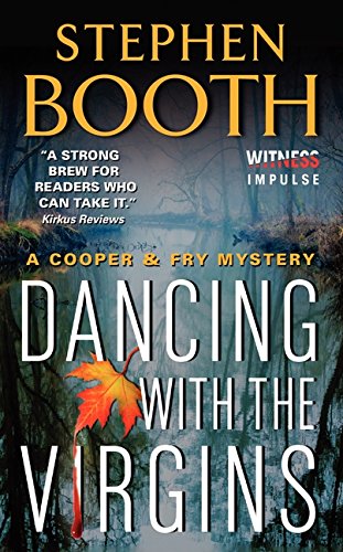 Dancing With the Virgins: A Cooper & Fry Mystery (Cooper & Fry Mysteries, 2)