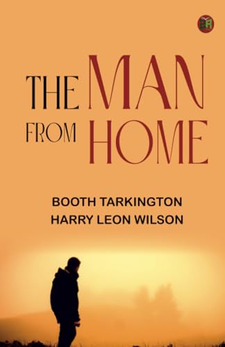 The Man from Home von Zinc Read