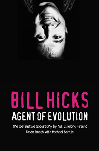 BILL HICKS: Agent of Evolution von HarperNonfiction
