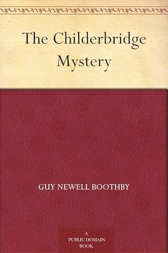 The Childerbridge Mystery von Anson Street Press