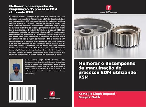 Melhorar o desempenho da maquinação do processo EDM utilizando RSM von Edições Nosso Conhecimento