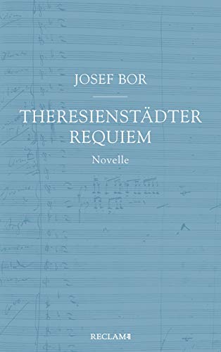 Theresienstädter Requiem: Novelle