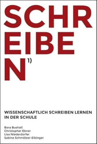 SCHREIBEN: Wissenschaftliches Schreiben Lernen in der Schule von Schneider Verlag GmbH