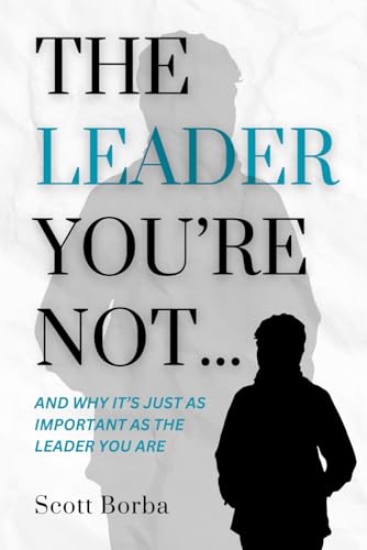 The Leader You're Not... von ConnectEDD