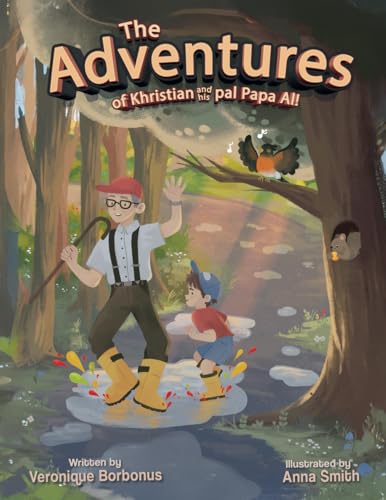 The Adventures of Khristian and his pal Papa Al! von Joan of Arc Publishing