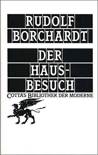 Der Hausbesuch (Cotta's Bibliothek der Moderne, Bd. 82) von Klett-Cotta
