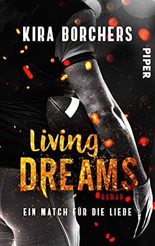 Living Dreams (Read! Sport! Love!): Ein Match für die Liebe | College-Romance mit einem heißen Football-Spieler von PIPER