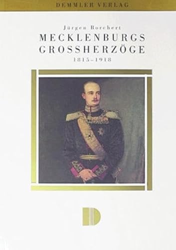 Mecklenburgs Großherzöge: 1815-1918