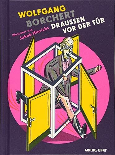 Draussen vor der Tür: Illustriert von Jakob Hinrichs