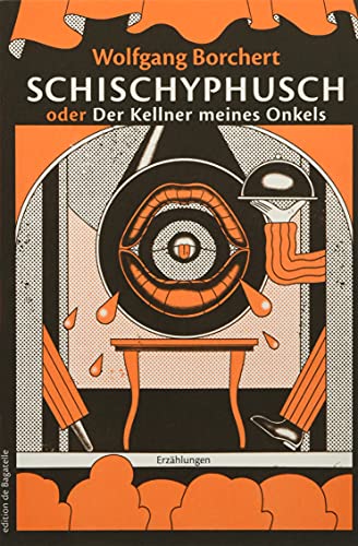 Schischyphusch oder Der Kellner meines Onkels. Drei Erzählungen: Zweifarbige Ausgabe mit Illustrationen von Jonathan Hoffboll (Literarische Etuden · Edition de Bagatelle)