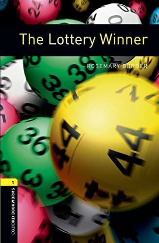 Lottery Winner: Level 1: 400-Word Vocabulary (Oxford Bookworms Library)