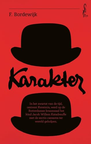 Karakter: roman van zoon en vader (Salamander klassiek)