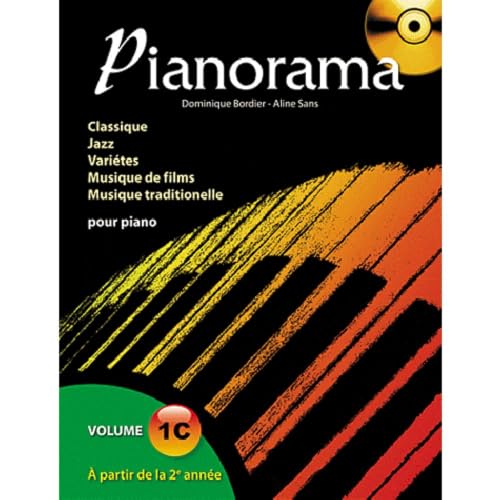 Pianorama 1c: Volume 1C, A partir de la 2e année