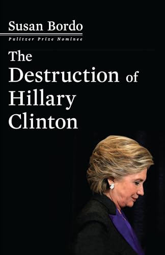 The Destruction of Hillary Clinton von Melville House / Penguin Random House