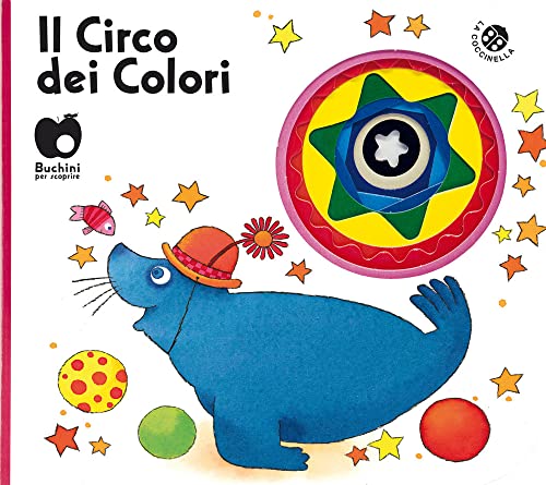 Il circo dei colori (Buchini per scoprire)