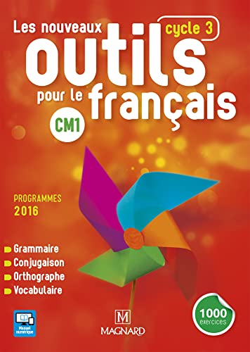 Nouveaux outils pour le francais CM1 Livre de l'eleve