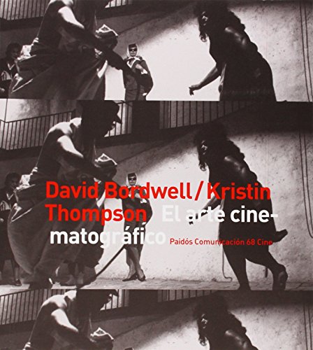 El arte cinematográfico : una introducción (Comunicación Cine, Band 68) von Ediciones Paidós