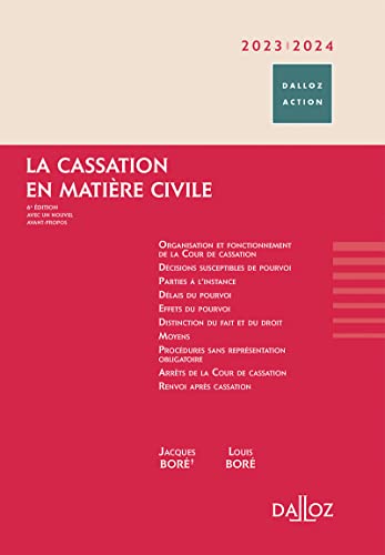 La cassation en matière civile 2023/2024 6ed von DALLOZ