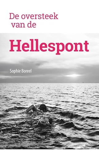 De oversteek van de Hellespont von Uitgeverij Kleine Uil