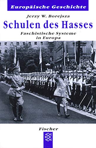 Schulen des Hasses. Faschistische Systeme in Europa