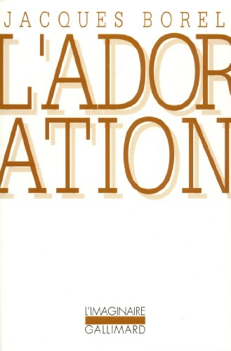 L'Adoration von GALLIMARD