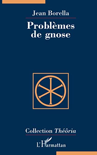 Problèmes de gnose