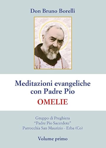 Meditazioni evangeliche con Padre Pio. Omelie von Velar