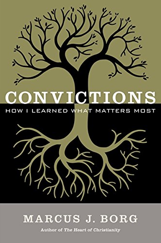 Convictions: How I Learned What Matters Most von HarperOne