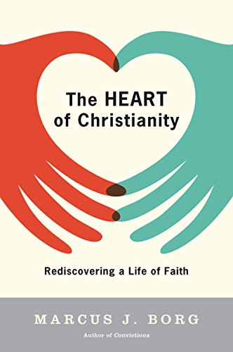 The Heart of Christianity: Rediscovering a Life of Faith von HarperOne