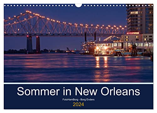 Sommer in New Orleans (Wandkalender 2024 DIN A3 quer), CALVENDO Monatskalender von CALVENDO
