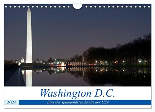 Washington D.C. (Wandkalender 2024 DIN A4 quer), CALVENDO Monatskalender von CALVENDO