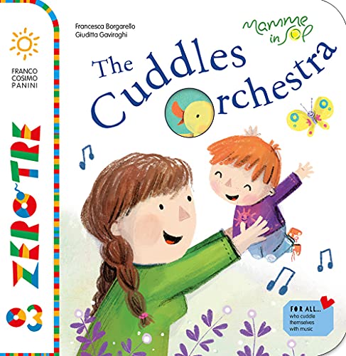 The cuddles orchestra. Ediz. illustrata. Con CD Audio. Con QR Code per contenuti musicali (Zerotre) von Franco Cosimo Panini