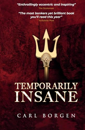 Temporarily Insane