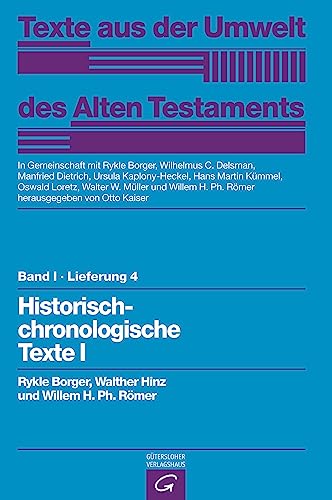 Texte aus der Umwelt des Alten Testaments.: Historisch-chronologische Texte I von Guetersloher Verlagshaus