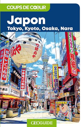 Japon: Tokyo, Kyoto, Osaka, Nara