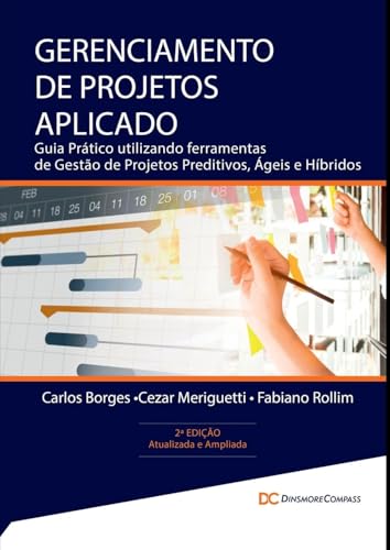Gerenciamento De Projetos Aplicado von Clube de Autores
