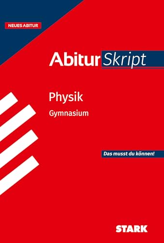 STARK Physik - AbiturSkript ab 2026 von Stark Verlag GmbH