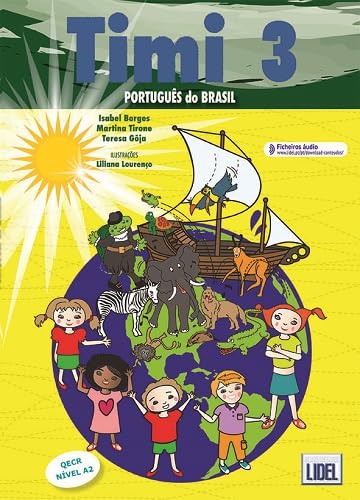 Timi - Portugues do Brasil: Livro do Aluno + ficheiros audio 3 (A2) von Edicoes Tecnicas Lidel