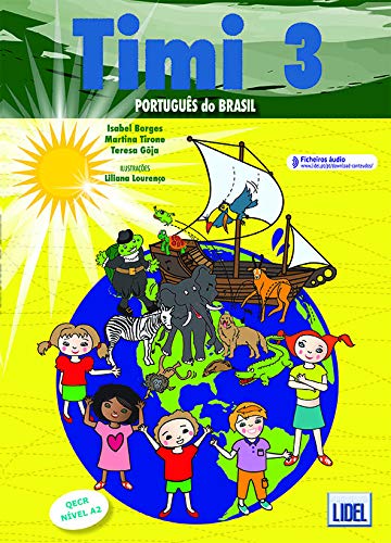 Timi - Portugues do Brasil: Pack: livro do aluno+ficheiros audio + caderno 3