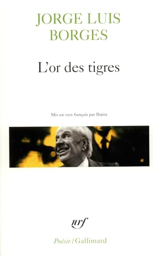 Or Des Tigres