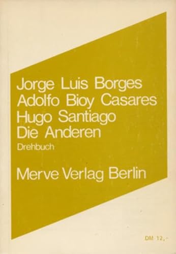 Die Anderen: Drehbuch (Internationaler Merve Diskurs)