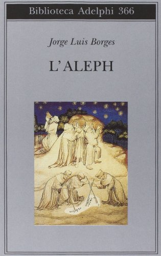 L'aleph (Biblioteca Adelphi)