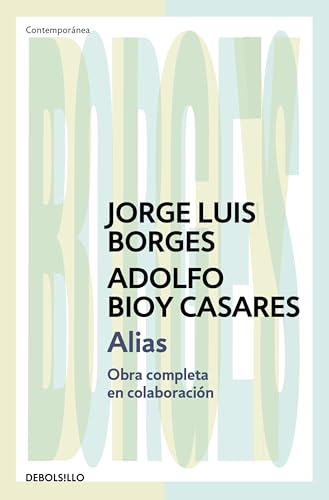 Alias: Obra completa en colaboración (Contemporánea) von DEBOLSILLO