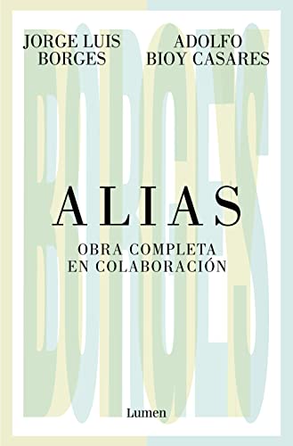 Alias. Obra completa en colaboración (Narrativa) von Lumen Naturals