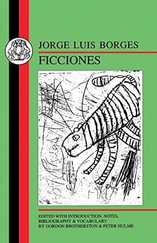 Jorge Luis Borges: Ficciones (Spanish Texts) von Bristol Classical Press