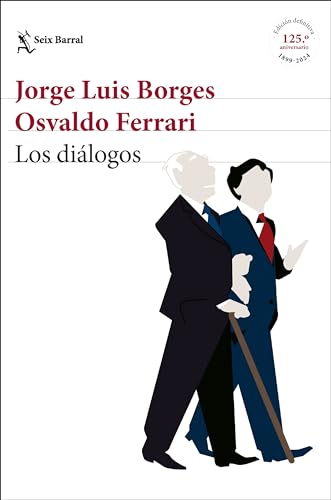 Los diálogos: Edición definitiva (Los Tres Mundos) von Seix Barral