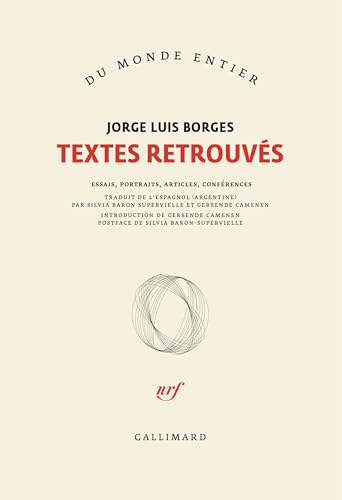 Textes retrouvés: Essais, portraits, articles, conférences Textes retrouvés: Essais, portraits, articles, conférences von GALLIMARD