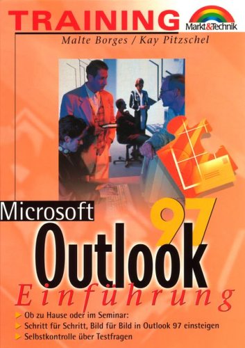 Outlook 97 - M+T-Training . Einführung zu Hause oder im Seminar