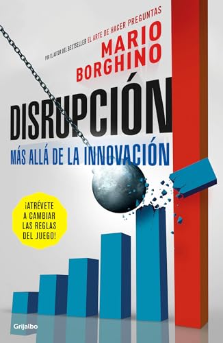 Disrupción: Más allá de la innovación / The Disruption